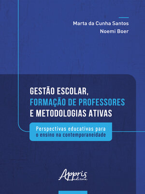cover image of Gestão escolar, formação de professores e metodologias ativas